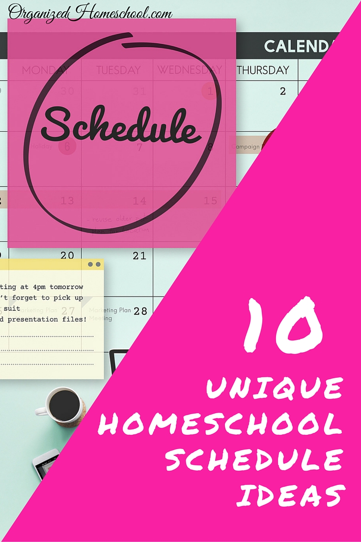 10 unique homeschool schedule ideas