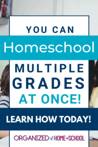 If you've decided to homeschool your kids, it's pretty common for you to need to homeschool multiple grades at once. Here are some strategies that have worked for a homeschool mom of 4 kids.