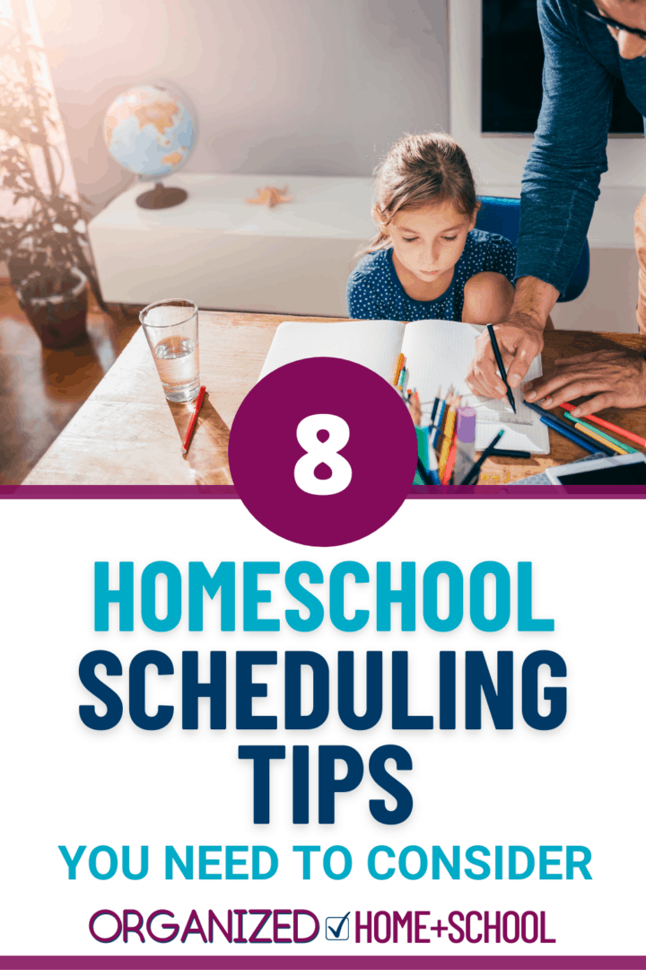 Homeschool Scheduling: 8 Important Things You Need to Know - Organized ...