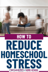 Does homeschooling seem overwhelming at times? Read these tips for reducing homeschool stress.