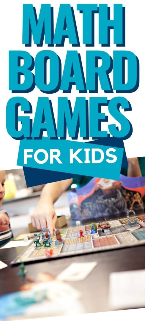 Child playing a board game on image that says math board games for kids.